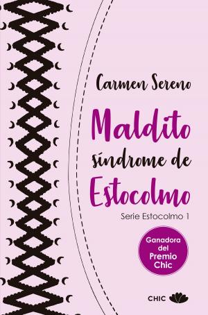 Cover of the book Maldito síndrome de Estocolmo by Cristina González