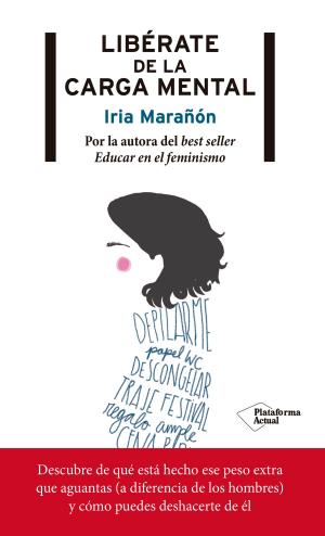 Cover of the book Libérate de la carga mental by Carmen Sanz Chacón