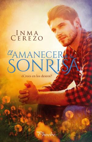 Cover of the book El amanecer de tu sonrisa by Míchel Suñén