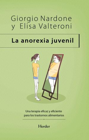 Cover of the book La anorexia juvenil by Giorgio Nardone