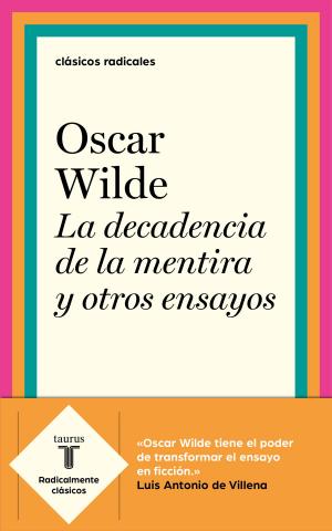 Cover of the book La decadencia de la mentira y otros ensayos by Sandra Bree