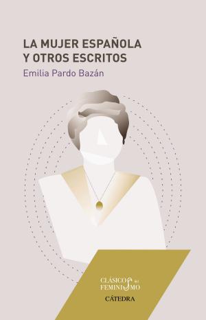 Cover of the book La mujer española y otros escritos by Carme Valls-Llobet