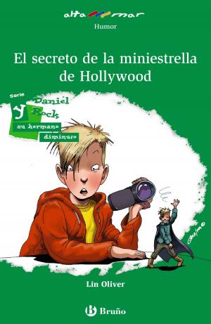 Cover of the book Daniel Rock y el secreto de la miniestrella de Hollywood by Dan Gutman