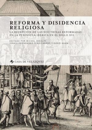 Cover of the book Reforma y disidencia religiosa by Thomas Glesener