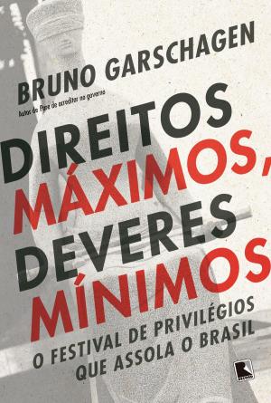 Cover of the book Direitos máximos, deveres mínimos by James Donovan