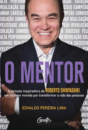Cover of the book O Mentor by Roberto Shinyashiki