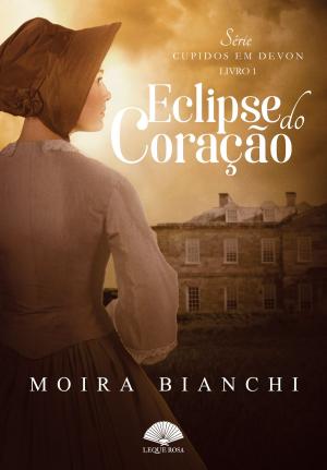 bigCover of the book Eclipse do Coração by 