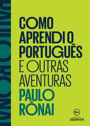 Cover of the book Como aprendi o português e outras aventuras by Sonny Brewer