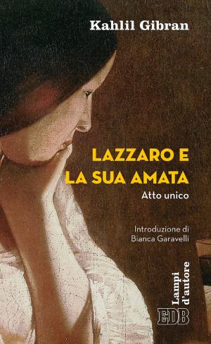 Book cover of Lazzaro e la sua amata