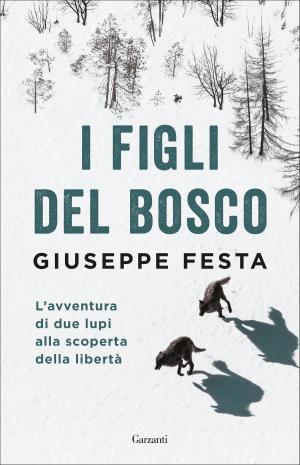 Cover of the book I figli del bosco by Francesca Barra