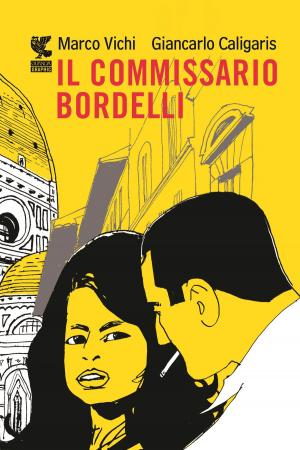 Cover of the book Il commissario Bordelli - Graphic novel by Almudena Grandes
