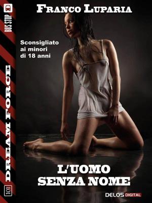 Book cover of L'uomo senza nome