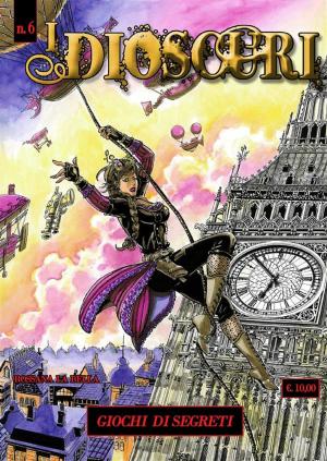 Cover of I Dioscuri n. 6 - Giochi di segreti