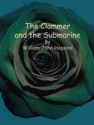 Cover of the book The Clammer and the Submarine by Ida M. Tarbell