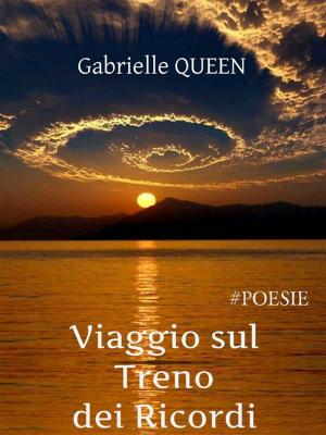 Book cover of Viaggio sul treno dei ricordi - #poesie