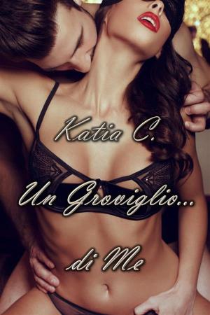 Cover of the book Un Groviglio... di Me by Cat Cream