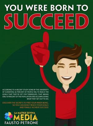 bigCover of the book You were born to succeed by 