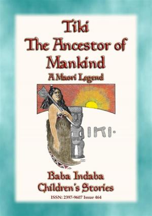 Book cover of TIKI—THE ANCESTOR OF MANKIND - A Maori Legend