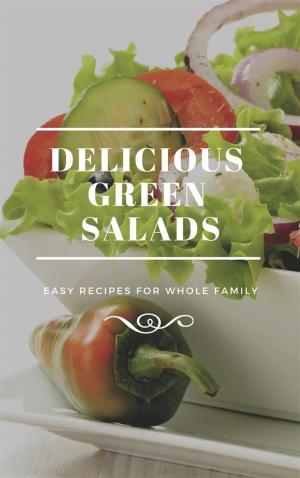 Book cover of Delicious Green Salads