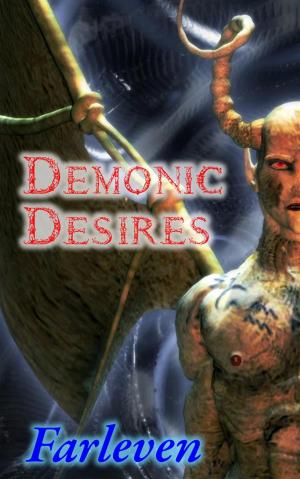 bigCover of the book Demonic Desires (Horror, Shifter, Paranormal, Alpha Male, Demon, Succubus, Mind Control)) by 