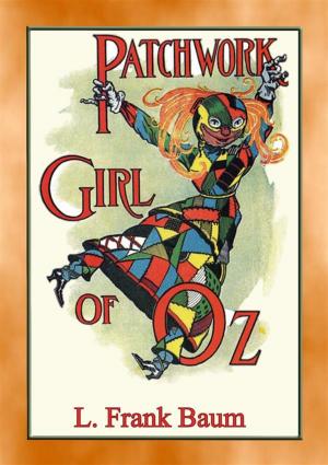 Cover of the book THE PATCHWORK GIRL OF OZ - Book 7 in the Land of Oz series by Anon E. Mouse, Edited by Rutherford H. Platt, Jr.