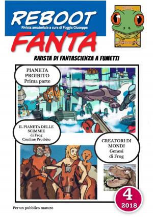 Cover of the book RebootFanta 4 by Foggia Giuseppe