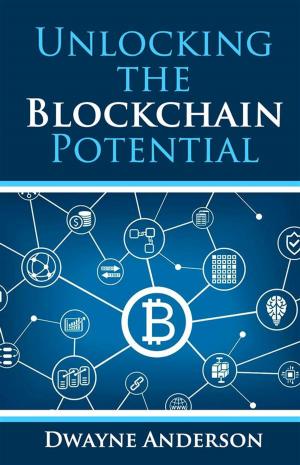 Book cover of Unlocking the Blockchain Potential