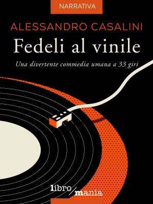 Cover of the book Fedeli al vinile by Vincenzo Lauricella