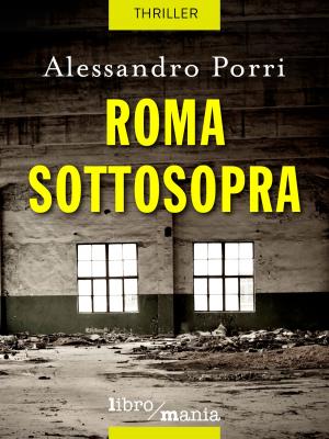 Cover of the book Roma sottosopra by Brendan P. Myers