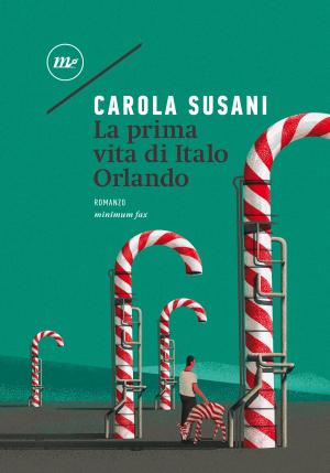 Cover of the book La prima vita di Italo Orlando by Giovanni Arpino, Darwin Pastorin