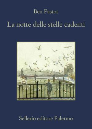 Cover of the book La notte delle stelle cadenti by Gianrico Carofiglio