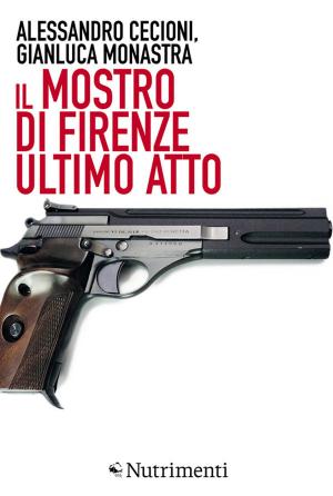 Cover of the book Il Mostro di Firenze. Ultimo atto by Maureen Carter