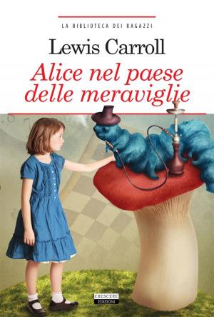 Cover of the book Alice nel paese delle meraviglie by Jules Verne