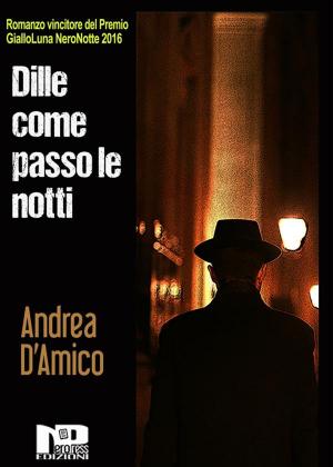 Book cover of Dille coma passo le notti