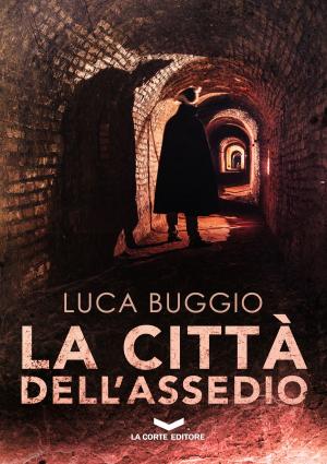 Cover of the book La Città dell'Assedio by Mark Lind-Hanson