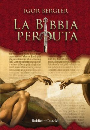 Cover of the book La Bibbia perduta by Alexandre Dumas