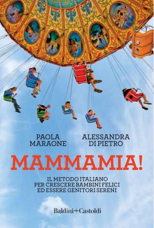 Cover of the book Mammamia! by Angelo Petrella