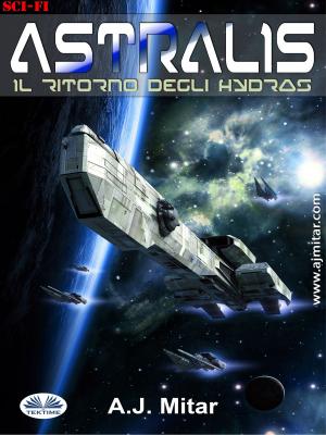 Book cover of Astralis - Il Ritorno Degli Hydras