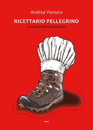 Cover of the book Ricettario pellegrino by MELIKE AYSE KUROGLU TAN