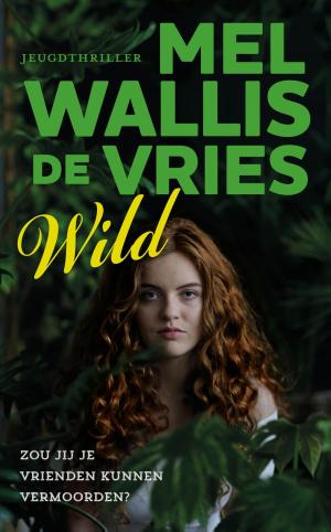 Cover of the book Wild by Jolanda van Dam