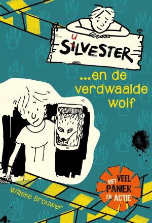 Book cover of Silvester... en de verdwaalde wolf
