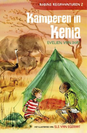 Cover of the book Kamperen in Kenia by Paul McCusker, Walt Larimore