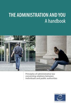 Cover of the book The administration and you – A handbook by Janice Richardson, Elizabeth Milovidov