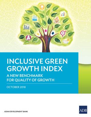 Cover of the book Inclusive Green Growth Index by David A. Raitzer, Francesco Bosello, Massimo Tavoni, Carlo Orecchia, Giacomo Marangoni, Jindra Nuella G. Samson