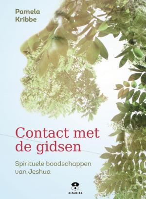 Cover of the book Contact met spirituele gidsen by Arthur van Norden, Jet Boeke