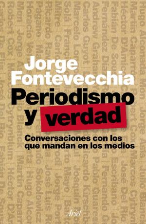 Cover of the book Periodismo y verdad by Juan Pablo Escobar