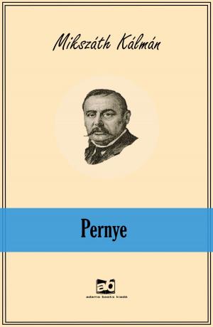 Cover of the book Pernye by Kepes András, Szegvári Katalin, Baló György