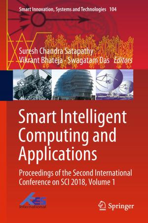 Cover of the book Smart Intelligent Computing and Applications by T.M.V. Suryanarayana, P.B. Mistry