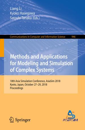 Cover of the book Methods and Applications for Modeling and Simulation of Complex Systems by Bikramjit Basu, Sourabh Ghosh