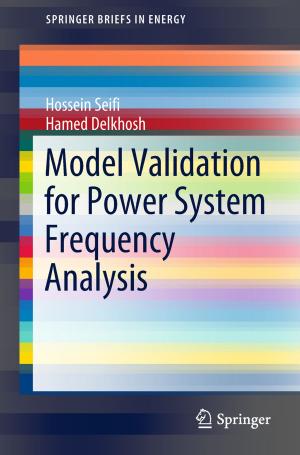 Cover of the book Model Validation for Power System Frequency Analysis by Azra Moeed